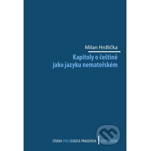 E-kniha Kapitoly o češtině jako jazyku nemateřském - Milan Hrdlička