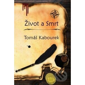 Život a Smrt - Tomáš Kabourek