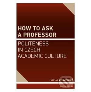 E-kniha How to ask a professor - Pavla Chejnová