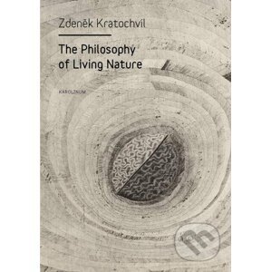 E-kniha The Philosophy of Living Nature - Zdeněk Kratochvíl