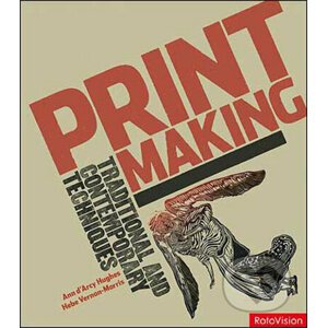Printmaking - Ann d’Arcy Hughes, Hebe Vernon-Morris
