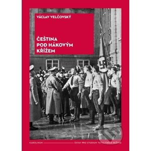 E-kniha Čeština pod hákovým křížem - Václav Velčovský