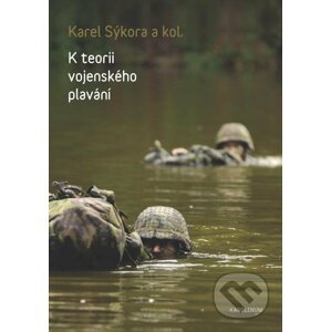 E-kniha K teorii vojenského plavání - Karel Sýkora a kolektiv