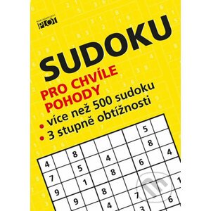 Sudoku pro chvíle pohody - Petr Sýkora
