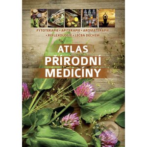 Atlas přírodní medicíny - Bookmedia