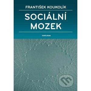 E-kniha Sociální mozek - František Koukolík