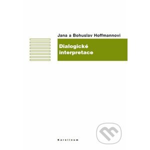 E-kniha Dialogické interpretace - Jana Hoffmannová, Bohuslav Hoffmann