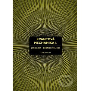 E-kniha Kvantová mechanika I. - Jan Klíma, Bedřich Velický