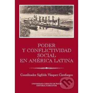 E-kniha Poder y conflictividad social en América Latina - Vázquez Cienfuegos, Sigfrido