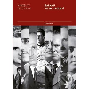 E-kniha Balkán ve 20. století - Miroslav Tejchman