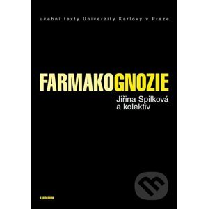 E-kniha Farmakognozie - Jiřina Spilková a kolektiv