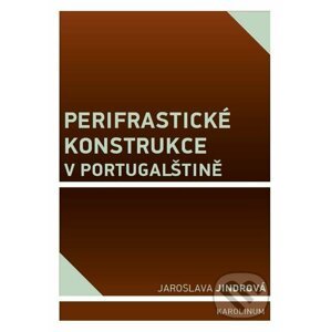 E-kniha Perifrastické konstrukce v portugalštině - Jaroslava Jindrová