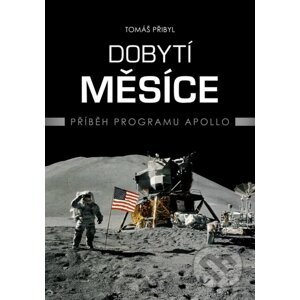 E-kniha Dobytí Měsíce - Tomáš Přibyl
