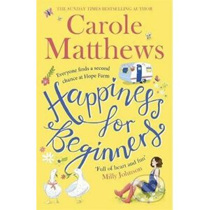 Happiness for Beginners - Carole Matthews