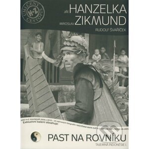 Past na rovníku - Jiří Hanzelka, Miroslav Zikmund, Rudolf Švaříček