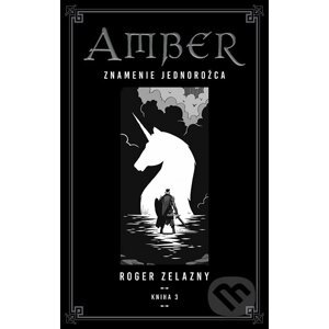 E-kniha Kroniky Amberu 3 - Roger Zelazny