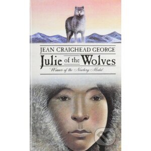Julie of the Wolves - Jean Craighead George, John Schoenherr (Ilustrácie)