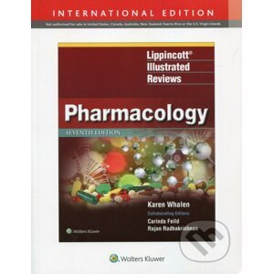 Lippincott's Illustrated Reviews: Pharmacology - Karen Whalen