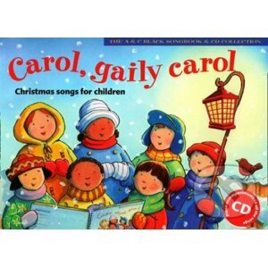 Carol, Gaily Carol (Songbook + CD): Christmas Songs for Children - HarperCollins