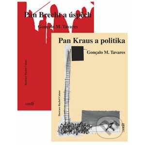 Pan Brecht a úspěch, Pan Kraus a politika - Gonçalo M. Tevares