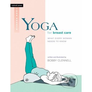 Yoga For Breast Care - Bobby Clennell