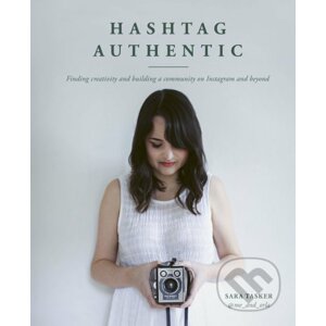 Hashtag Authentic - Sara Tasker