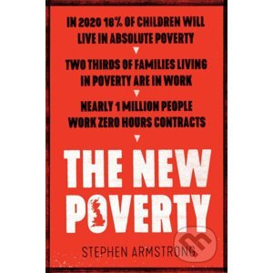 New Poverty - Stephen Armstrong