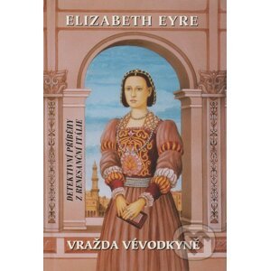 Vražda vévodkyně - Elizabeth Eyre