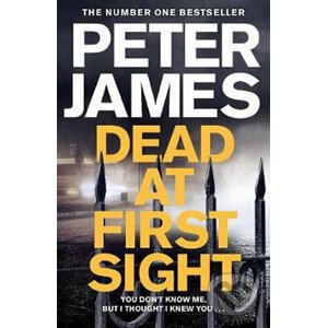 Dead at First Sight - Peter James