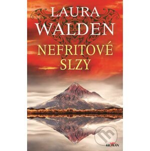 E-kniha Nefritové slzy - Laura Walden