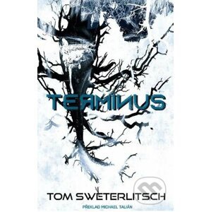 Terminus - Tom Sweterlitsch