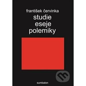 Studie, eseje, polemiky - František Červinka