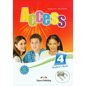 Access 4 - Student's Book - Virginia Evans