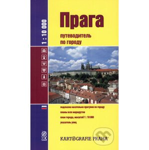 Praga Puťevoditěl po gorodu 1:10 000 - Kartografie Praha