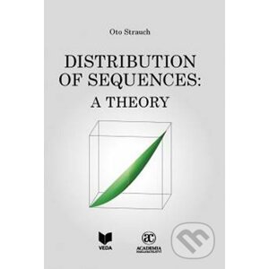 Distribution of Sequences: A Theory - Oto Strauch