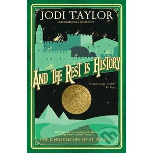 And the Rest is History - Jodi Taylor