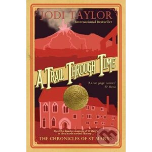 A Trail Through Time - Jodi Taylor