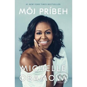 E-kniha Môj príbeh - Michelle Obama