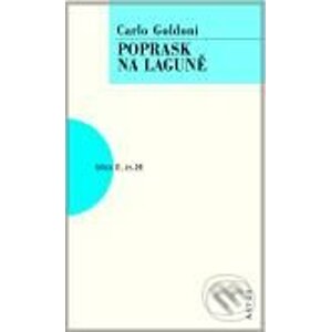 Poprask na laguně - Carlo Goldoni