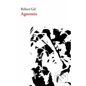 Agnomia - Róbert Gál