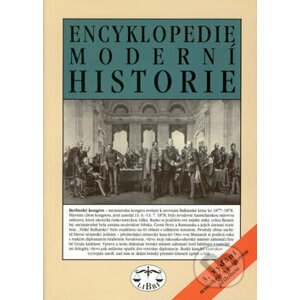 Encyklopedie moderní historie - Marek Pečenka a kol.