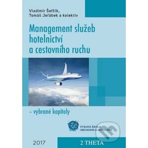 Management služeb hotelnictví a cestovního ruchu - Vladimír Šefčík