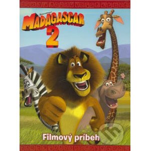 Madagascar 2 - Filmový príbeh - Eastone Books