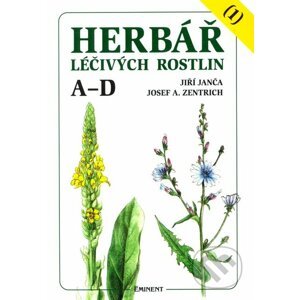 Herbář léčivých rostlin (1) - Jiří Janča, Josef A. Zentrich