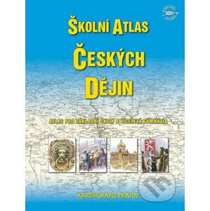 Školní atlas českých dějin - Kartografie Praha