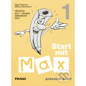 Start mit Max 1 - pracovní sešit - Olga Fišarová, Milena Zbranková