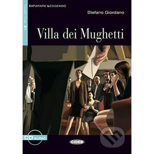 Imparare leggendo: Villa dei Mughetti + CD - Stefano Giordano
