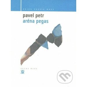 Aréna Pegas - Pavel Petr