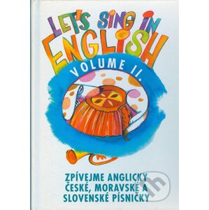Let's sing in English - Volume II. - Montanex