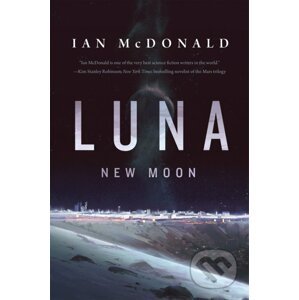 Luna: New Moon - Ian McDonald